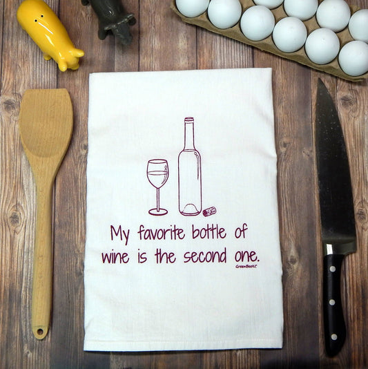 My Favorite Bottle Of Wine Is The Second One Tea Towel